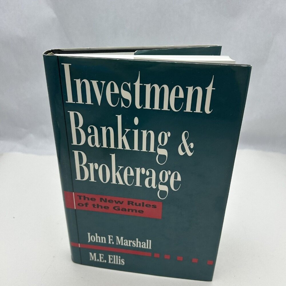 Investment Banking & Brokerage: The New Rules of the Game